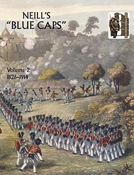 portada Neill'S 'Blue Caps'Vol 2 1826-1914 (in English)
