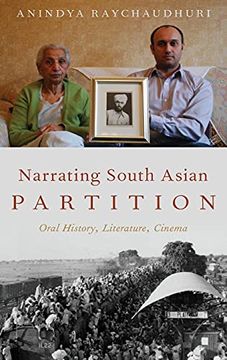 portada Narrating South Asian Partition: Oral History, Literature, Cinema (Oxford Oral History Series) (in English)