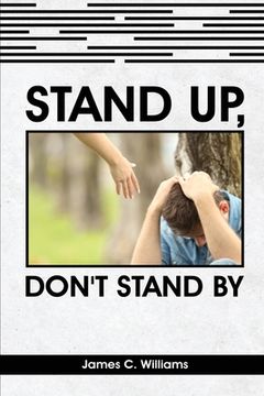 portada Stand Up, Don't Stand By (en Inglés)