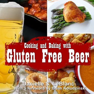 portada Cooking and Baking with Gluten Free Beer (en Inglés)