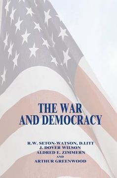 portada The War and Democracy (en Inglés)