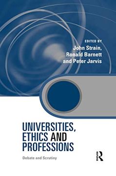 portada Universities, Ethics and Professions (Key Issues in Higher Education) (en Inglés)