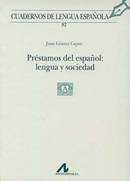portada Préstamos del Español: Lengua y Sociedad