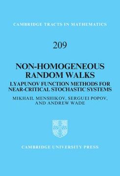 portada Non-Homogeneous Random Walks: Lyapunov Function Methods for Near-Critical Stochastic Systems (Cambridge Tracts in Mathematics) (in English)