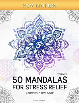 portada 50 Mandalas for Stress-Relief (Volume 3) Adult Coloring Book: Beautiful Mandalas for Stress Relief and Relaxation (en Inglés)