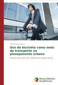 portada USO Da Bicicleta Como Meio de Transporte No Planejamento Urbano