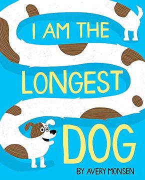 portada I am the Longest dog (in English)