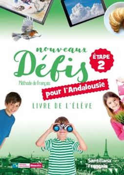 portada Nouveaux Defis Eleve Etape 2 Andalucia (en Francés)