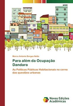 portada Para Além da Ocupação Dandara: As Políticas Públicas Habitacionais no Cerne das Questões Urbanas (en Portugués)