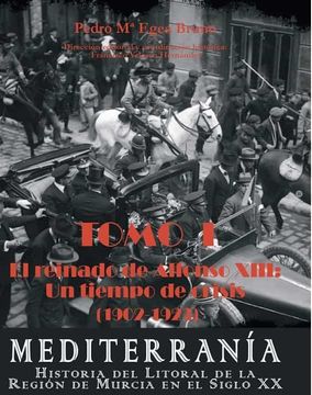 portada Mediterrania: Historia del Litoral de la Region de Murcia en el Siglo xx. (in Spanish)