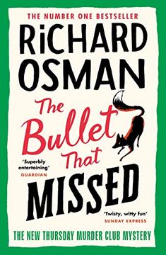 portada The Bullet That Missed (in English)