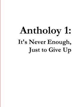 portada It's Never Enough, Just to Give Up