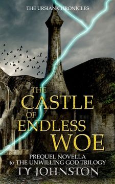 portada The Castle of Endless Woe (en Inglés)