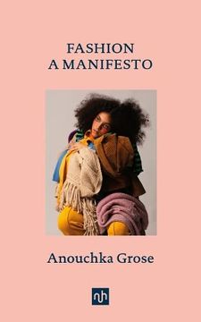 portada Fashion: A Manifesto (en Inglés)