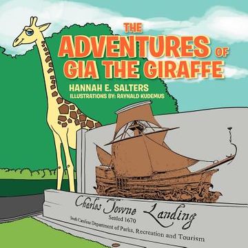 portada the adventures of gia the giraffe (en Inglés)