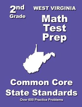 portada West Virginia 2nd Grade Math Test Prep: Common Core State Standards (en Inglés)