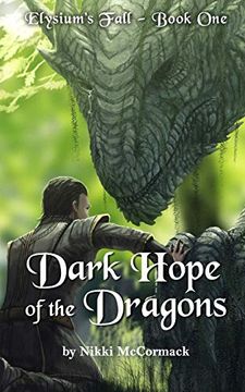 portada Dark Hope of the Dragons (Elysium's Fall) (Volume 1) (en Inglés)