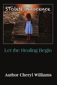 portada Stolen Innocence; Let the Healing Begin (in English)