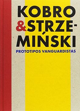 portada Kobro & Strze-Minski. Prototipos vanguardistas