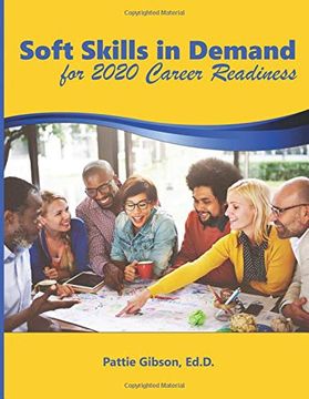 portada Soft Skills in Demand: For 2020 Career Readiness (en Inglés)