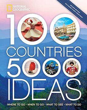 portada 100 Countries, 5,000 Ideas 2nd Edition: Where to go, When to go, What to do, What to see (en Inglés)