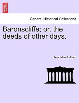 portada baronscliffe; or, the deeds of other days. (en Inglés)