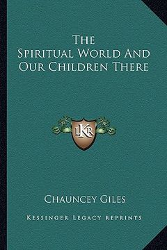 portada the spiritual world and our children there (en Inglés)