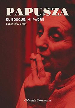 portada El Bosque, mi Padre (in Spanish)