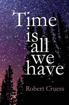 portada Time Is All We Have (in English)