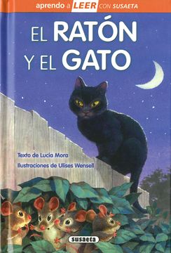 portada El Raton y el Gato (Aprendo a Leer Susaeta, N. 0) (4-5 Años)