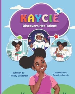 portada Kaycie: Discovers Her Talent (en Inglés)