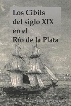 portada Los Cibils del siglo XIX en el Río de la Plata