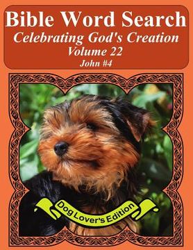 portada Bible Word Search Celebrating God's Creation Volume 22: John #4 Extra Large Print (en Inglés)