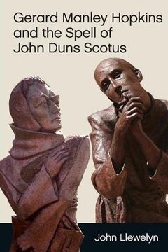 portada Gerard Manley Hopkins and the Spell of John Duns Scotus (in English)