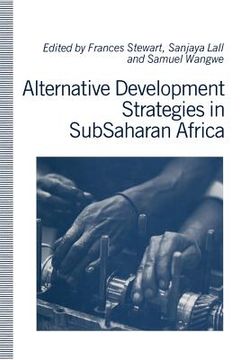 portada Alternative Development Strategies in Subsaharan Africa (en Inglés)