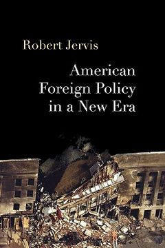 portada american foreign policy in a new era (en Inglés)