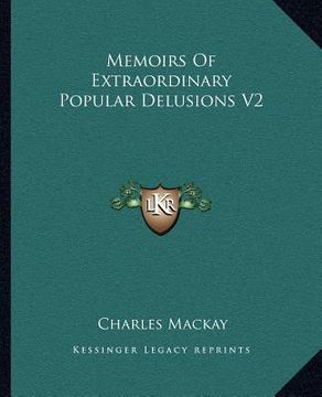 portada memoirs of extraordinary popular delusions v2 (en Inglés)