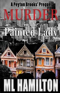 portada Murder in the Painted Lady: Volume 0 (en Inglés)