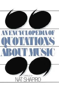 portada an encyclopedia of quotations about music (en Inglés)