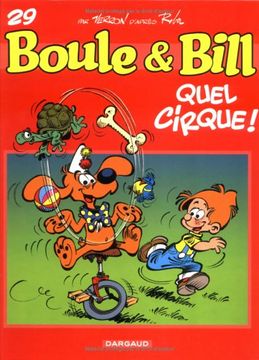 portada Quel Cirque! (Boule & Bill, 29)