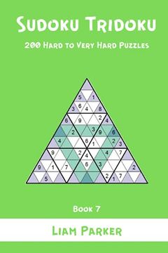 portada Sudoku Tridoku - 200 Hard to Very Hard Puzzles (Book 7) (en Inglés)