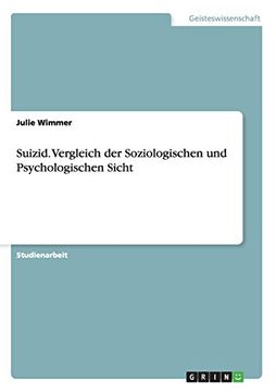 portada Suizid. Vergleich der Soziologischen und Psychologischen Sicht (German Edition)