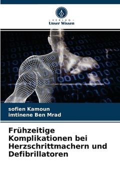 portada Frühzeitige Komplikationen bei Herzschrittmachern und Defibrillatoren (in German)