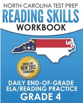 portada NORTH CAROLINA TEST PREP Reading Skills Workbook Daily End-of-Grade ELA/Reading Practice Grade 4: Preparation for the EOG English Language Arts/Readin (en Inglés)