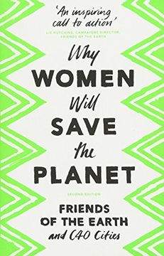 portada Why Women Will Save the Planet (en Inglés)