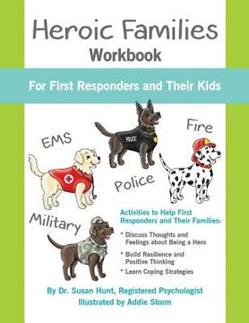 portada Heroic Families Workbook: For First Responders and Their Families (en Inglés)