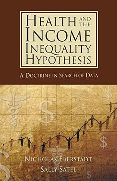 portada Health and Income Inequality Hypothesis: A Doctrine in Search of Data 