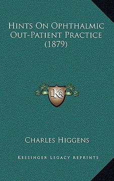 portada hints on ophthalmic out-patient practice (1879) (en Inglés)