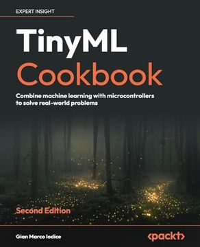 portada TinyML Cookbook: Combine machine learning with microcontrollers to solve real-world problems (en Inglés)