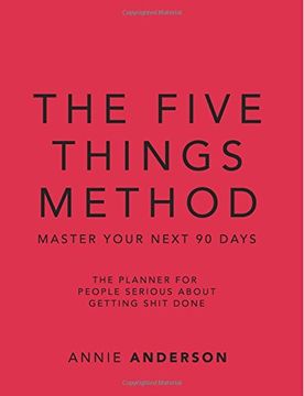 portada The Five Things Method: Master Your Next 90 Days (en Inglés)